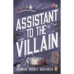 Assistant to the Villain: No.1 New York Times bestseller from a TikTok sensation! The most hilarious grumpy sunshine romantasy book of 2023