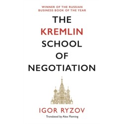 The Kremlin School of Negotiation