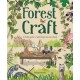 Forest Craft: A Child's Guide to Whittling in the Woodland