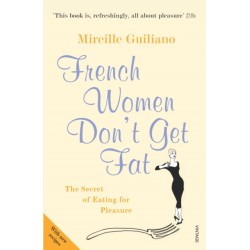 French Women Don't Get Fat