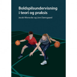 Boldspilsundervisning i teori og praksis