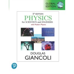 Physics for Scientists & Engineers with Modern Physics, Global Edition