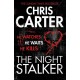 The Night Stalker: A brilliant serial killer thriller, featuring the unstoppable Robert Hunter