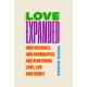 Love Expanded: How asexuals and aromantics are redefining love, life and family