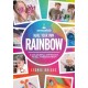 Make Your Own Rainbow: A colourful approach to all things STEAM