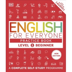 English for Everyone Practice Book Level 1 Beginner: A Complete Self-Study Programme