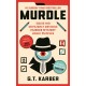 Murdle: -1 SUNDAY TIMES BESTSELLER: Solve 100 Devilishly Devious Murder Mystery Logic Puzzles (Book 1)