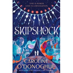 Skipshock: A genre-blending sci-fi romance from the bestselling author of ALL OUR HIDDEN GIFTS and THE RACHEL INCIDENT