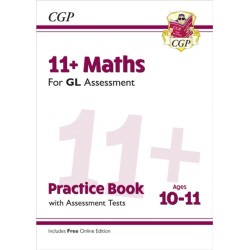 11+ GL Maths Practice Book & Assessment Tests - Ages 10-11 (with Online Edition)