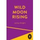 Wild Moon Rising