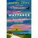 Wayfarer: Love, Loss and Life on Britain's Pilgrim Paths