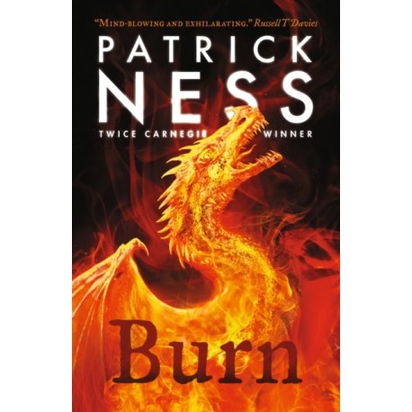 Burn: A highly original, page-turning YA fantasy featuring prejudice, revenge and DRAGONS from a multi-award-winning author