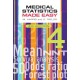 Medical Statistics Made Easy, fourth edition