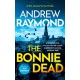 The Bonnie Dead: A Scottish Detective Mystery
