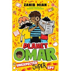 Planet Omar: Unexpected Super Spy: Book 2
