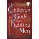 The Children of Gods and Fighting Men