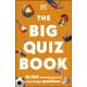The Big Quiz Book: 10,000 amazing general knowledge questions