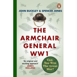 The Armchair General World War One: Can You Win The Great War?