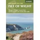 Walking on the Isle of Wight: The Isle of Wight Coastal Path and 21 coastal and countryside walks