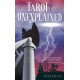 Tarot of the Unexplained: A Deck of Cryptids, Ghosts, UFOs and Other Urban Oddities (78 Cards and 96-Page Full-Color Booklet)