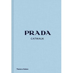 Prada Catwalk: The Complete Collections