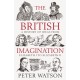 The British Imagination: A History of Ideas from Elizabeth I to Elizabeth II
