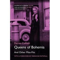 Queens of Bohemia: And Other Miss-Fits