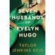The Seven Husbands of Evelyn Hugo: Deluxe edition Hardback: The Sunday Times Bestseller