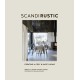 Scandi Rustic: Creating a Cozy & Happy Home