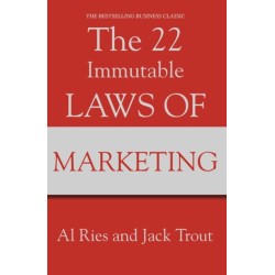 The 22 Immutable Laws Of Marketing