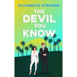 The Devil You Know: A spicy office rivals romance that will make you laugh out loud!
