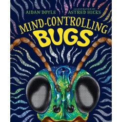 Mind-controlling Bugs