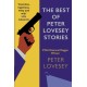 The Best of Peter Lovesey Stories: 'Inventive, ingenious, witty and wily' Sir Ian Rankin