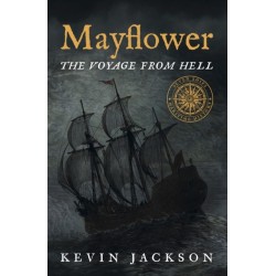 Mayflower: The Voyage from Hell