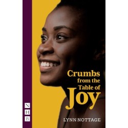 Crumbs from the Table of Joy (NHB Modern Plays)