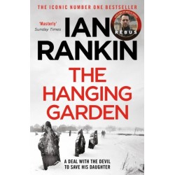 The Hanging Garden: The number one bestselling series that inspired BBC One’s REBUS