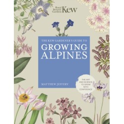 Kew Gardener's Guide to Growing Alpines