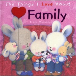 The Things I Love About Family