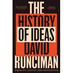The History of Ideas: Equality, Justice and Revolution