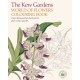 The Kew Gardens World of Flowers Colouring Book: Over 40 Beautiful Illustrations Plus Colour Guides