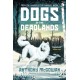 Dogs of the Deadlands: SHORTLISTED FOR THE WEEK JUNIOR BOOK AWARDS