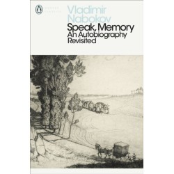 Speak, Memory: An Autobiography Revisited