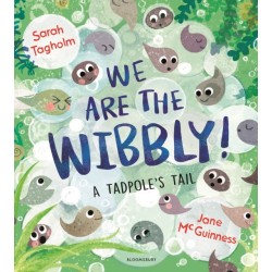 We Are the Wibbly!