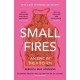 Small Fires: An Epic in the Kitchen