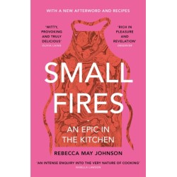 Small Fires: An Epic in the Kitchen