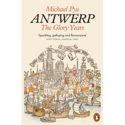 Antwerp: The Glory Years