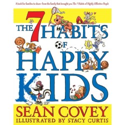 The 7 Habits of Happy Kids