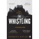 The Whistling: The most chilling and spine-tingling ghost story you'll read this year