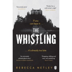 The Whistling: The most chilling and spine-tingling ghost story you'll read this year
