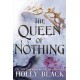 The Queen of Nothing (The Folk of the Air -3)